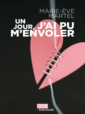 cover image of Un jour, j'ai pu m'envoler